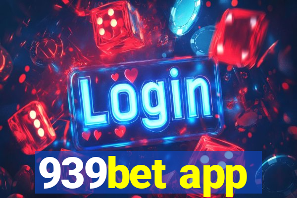 939bet app